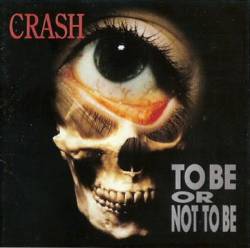Crash (KOR) : To Be or Not to Be